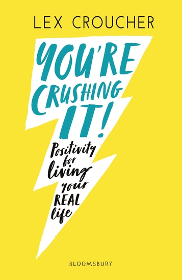 You're Crushing It - Positivity for living your REAL life - cover