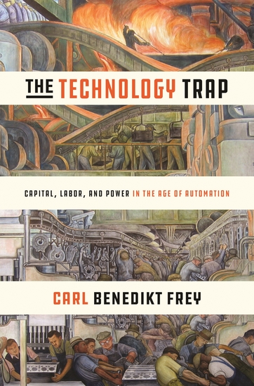 The Technology Trap - Capital Labor and Power in the Age of Automation - cover
