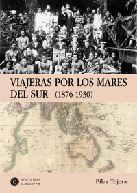 Viajeras por los Mares del Sur - 1876-1930