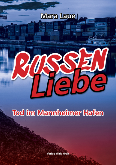 RussenLiebe - Tod im Mannheimer Hafen - cover