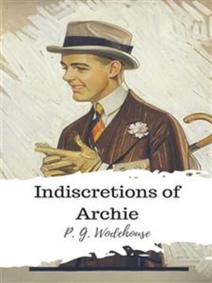 Indiscretions of Archie - cover