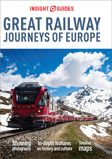 Insight Guides Great Railway Journeys of Europe (Travel Guide eBook) - (Travel Guide eBook) - cover