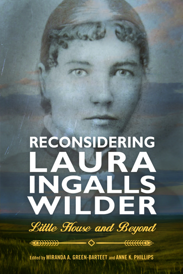 Reconsidering Laura Ingalls Wilder - Little House and Beyond - cover
