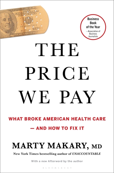 The Price We Pay - What Broke American Health Care--and How to Fix It - cover