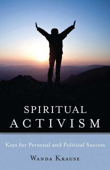 Spiritual Activism - Keys for Personal and Political Success - cover