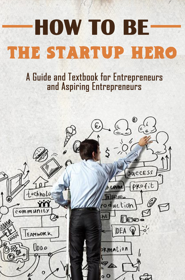 How to Be the Startup Hero - cover