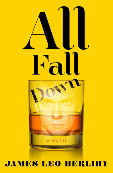 All Fall Down - A Novel - cover