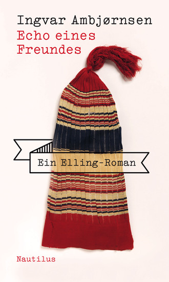 Echo eines Freundes - Ein Elling-Roman - cover