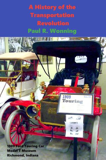 A History of the Transportation Revolution - Short History Series #1 - cover