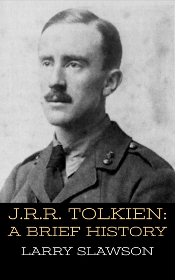 JRR Tolkien - A Brief History - cover