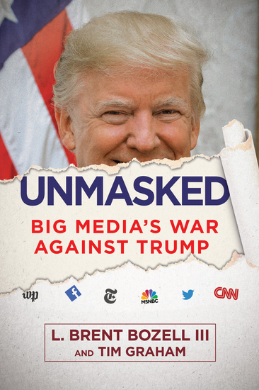 Unmasked - Big Media's War Against Trump - cover