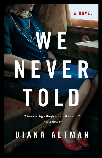 We Never Told - A Novel - cover
