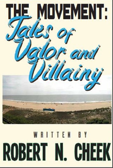 The Movement: - Tales of Valor and Villainy - cover