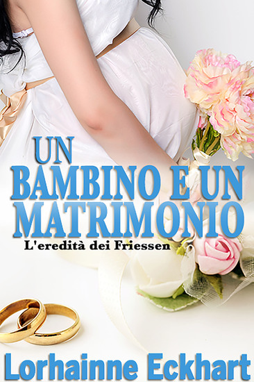 Un bambino e un matrimonio - cover