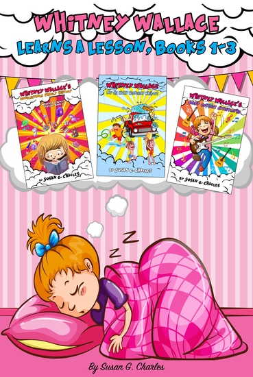 Whitney Wallace - Whitney Learns a Lesson Books 1 2 & 3 - cover