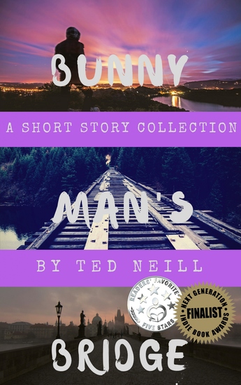 Bunny Man's Bridge - A Short Story Collection - cover