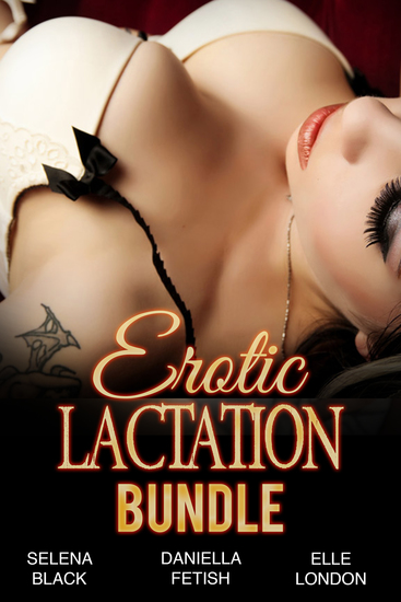 Erotic Lactation Bundle - Milking Adult Stories - cover