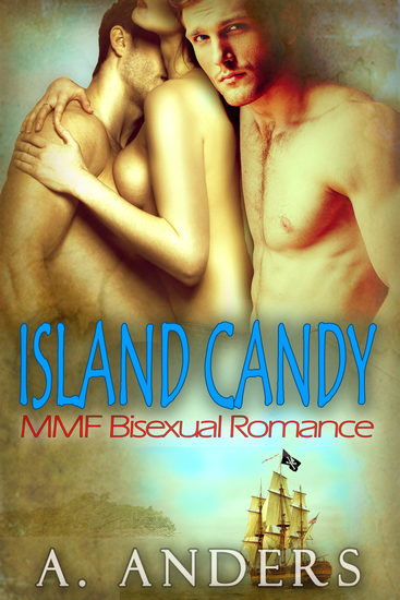 Island Candy - MMF Bisexual Romance - cover