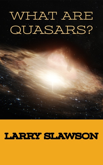 What Are Quasars? - cover