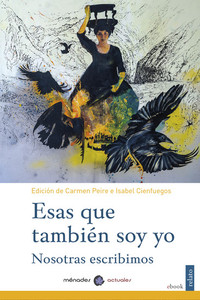 Esas que también soy yo - Nosotras escribimos