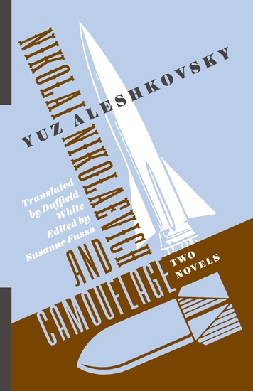 Nikolai Nikolaevich and Camouflage - Two Novels - cover