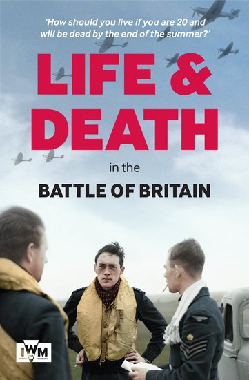 Life and Death in the Battle of Britain - cover