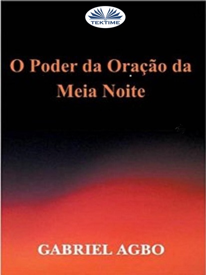 O Poder Da Oração Da Meia-Noite - cover