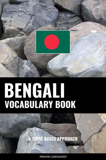 Bengali Vocabulary Book - A Topic Based Approach - cover