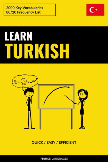 Learn Turkish - Quick Easy Efficient - 2000 Key Vocabularies - cover