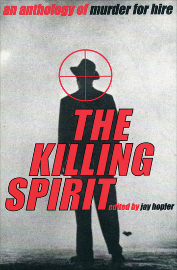 The Killing Spirit - An Anthology of Murder of Hire - cover
