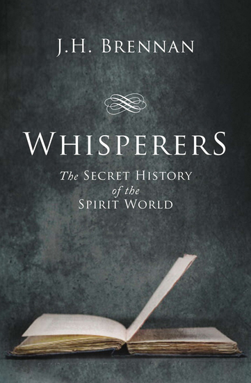 Whisperers - The Secret History of the Spirit World - cover