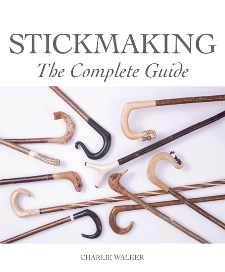 Stickmaking - The Complete Guide - cover