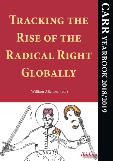 Tracking the Rise of the Radical Right Globally - CARR Yearbook 2018 2019 - cover