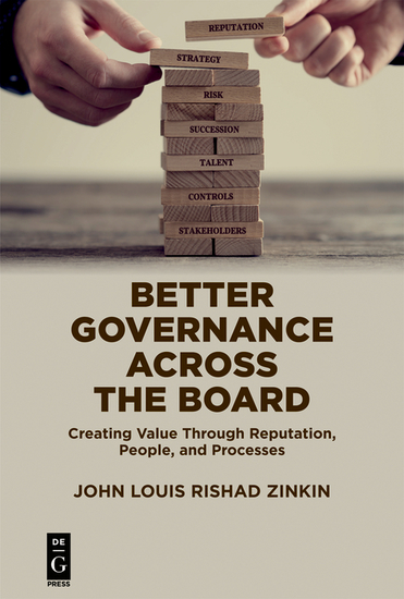 Better Governance Across the Board - Creating Value Through Reputation People and Processes - cover