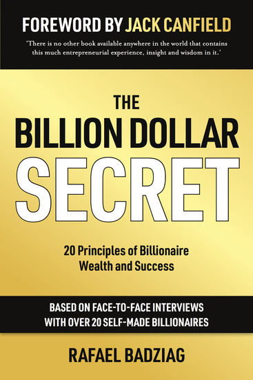 The Billion Dollar Secret - 20 Principles of Billionaire Wealth and Success - cover