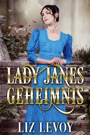 Lady Janes Geheimnis - Regency Roman - cover
