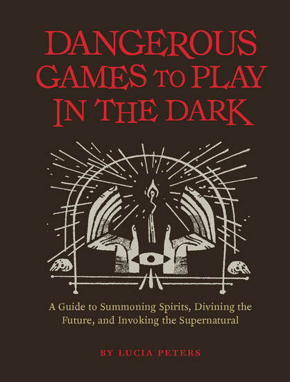 Dangerous Games to Play in the Dark - cover