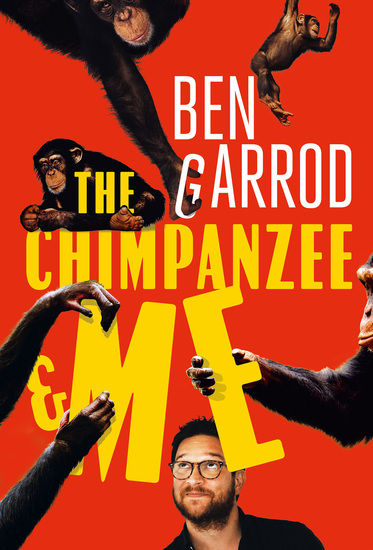 The Chimpanzee & Me - cover