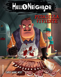Pesadilla viviente Hello Neighbor 2