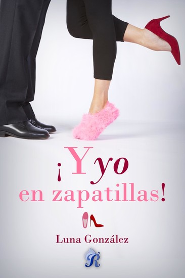 ¡Y yo en zapatillas! - cover