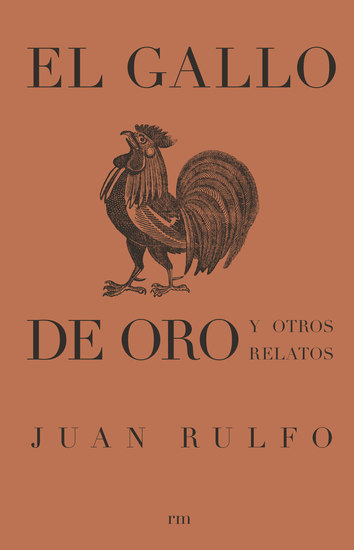 El gallo de oro y otros relatos - cover