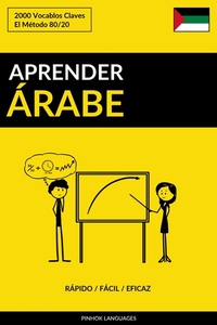 Aprender Árabe - Rápido Fácil Eficaz - 2000 Vocablos Claves