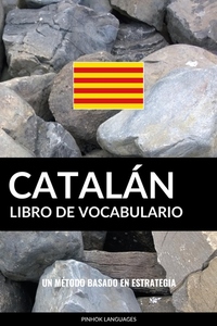 Libro de Vocabulario Catalán - Un Método Basado en Estrategia