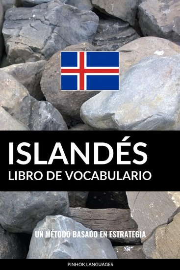 Libro de Vocabulario Islandés - Un Método Basado en Estrategia - cover