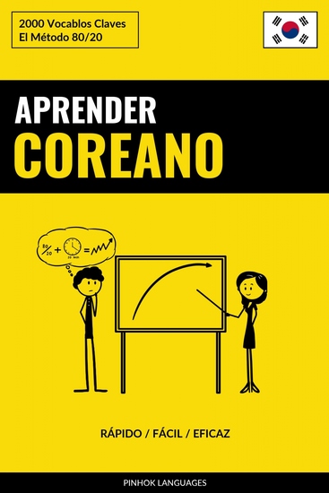 Aprender Coreano - Rápido Fácil Eficaz - 2000 Vocablos Claves - cover