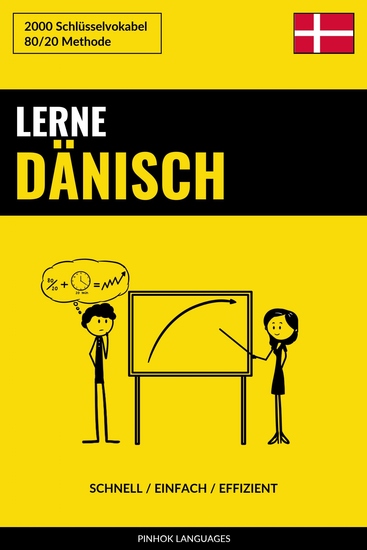 Lerne Dänisch - Schnell Einfach Effizient - 2000 Schlüsselvokabel - cover