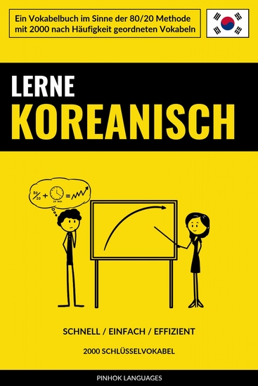 Lerne Koreanisch - Schnell Einfach Effizient - 2000 Schlüsselvokabel - cover