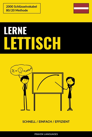 Lerne Lettisch - Schnell Einfach Effizient - 2000 Schlüsselvokabel - cover