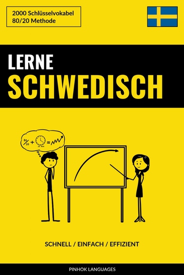 Lerne Schwedisch - Schnell Einfach Effizient - 2000 Schlüsselvokabel - cover