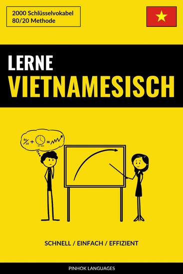 Lerne Vietnamesisch - Schnell Einfach Effizient - 2000 Schlüsselvokabel - cover